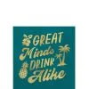 Metallic Great Minds Drink Alike Summer Paper Beverage Napkins, 5in, 16in